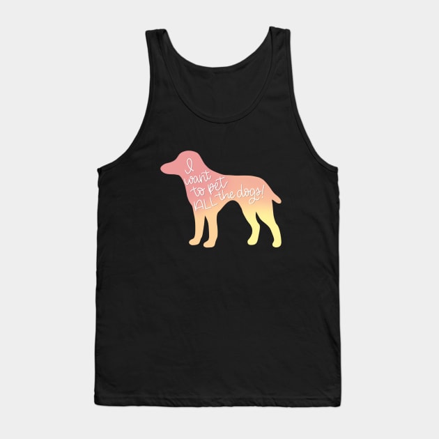 Pet All the Dogs Tank Top by janiejanedesign